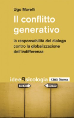 IL CONFLITTO GENERATIVO